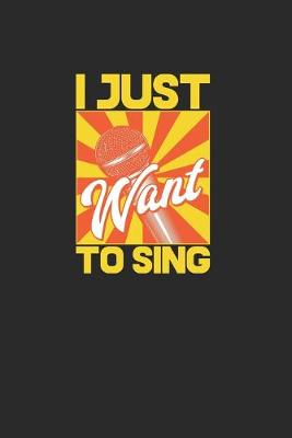 Book cover for I Just Want To Sing