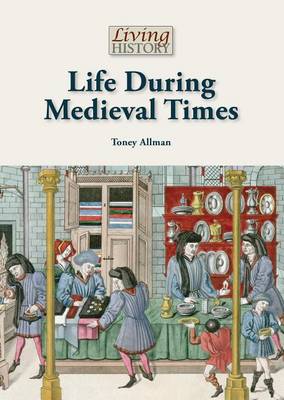 Book cover for Life During Mdieval Times