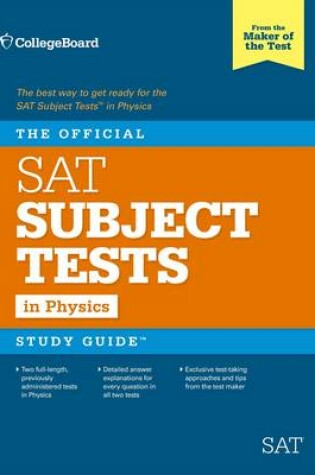 Cover of The Official SAT Subject Test in Physics Study Guide