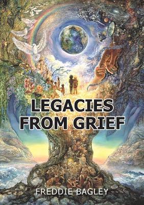 Book cover for Legacies from Grief