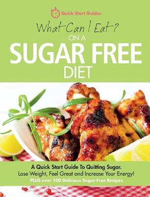 Book cover for What Can I Eat On A Sugar Free Diet?