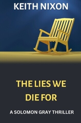 Cover of The Lies We Die For