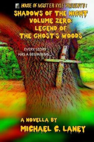 Cover of Legend of the Ghost's Woods