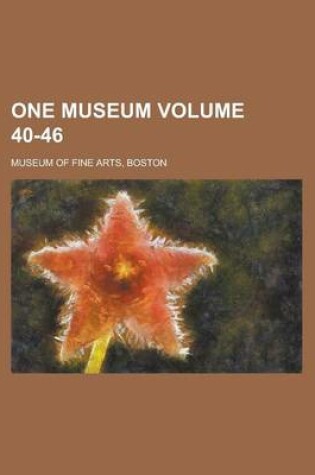 Cover of One Museum Volume 40-46