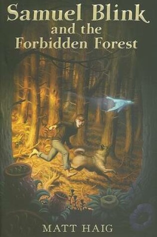 Cover of Samuel Blink and the Forbidden Forest