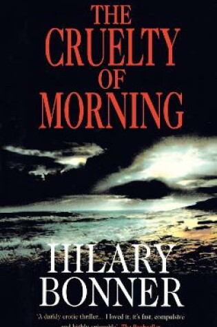 Cover of The Cruelty Of Morning