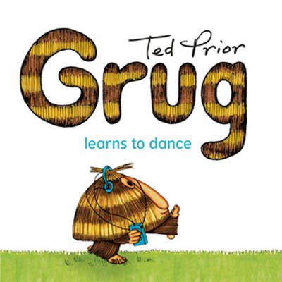 Book cover for Grug Learns to Dance