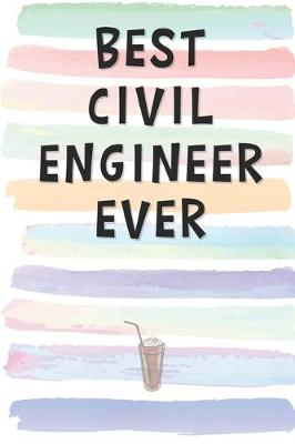Book cover for Best Civil Engineer Ever