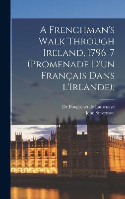 Book cover for A Frenchman's Walk Through Ireland, 1796-7 (Promenade D'un Francais Dans L'Irlande);