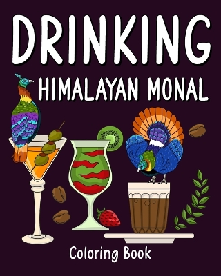 Book cover for Drinking Himalayan Monal Coloring Book