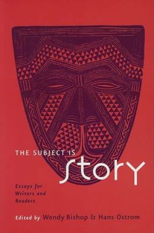 Cover of The Subject is Story