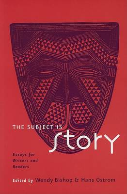 Book cover for The Subject is Story