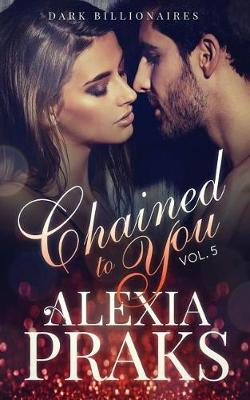 Book cover for Chained to You, Vol. 5