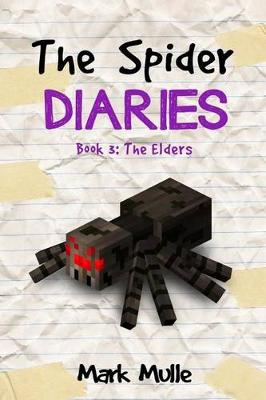 Book cover for The Spider Diaries (Book 3)