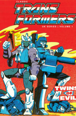 Cover of Transformers Classics UK Volume 1