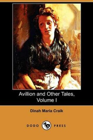 Cover of Avillion and Other Tales, Volume I (Dodo Press)