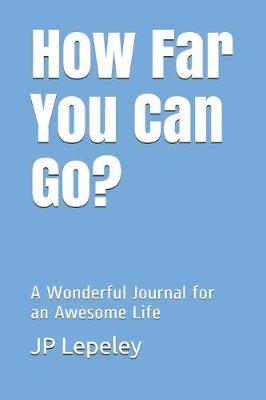 Book cover for How Far You Can Go?