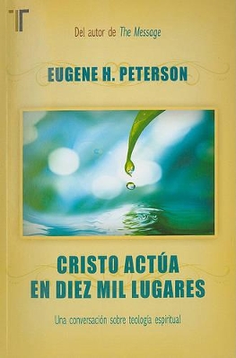 Book cover for Cristo Actua en Diez Mil Lugares