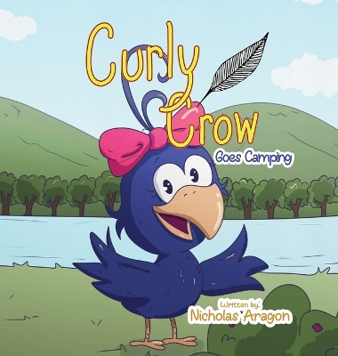 Book cover for Curly Crow Goes Camping