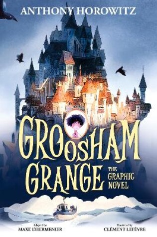 Cover of Groosham Grange Graphic Novel