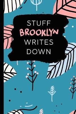 Book cover for Stuff Brooklyn Writes Down