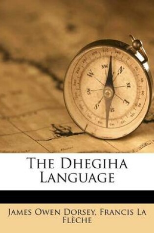 Cover of The Dhegiha Language