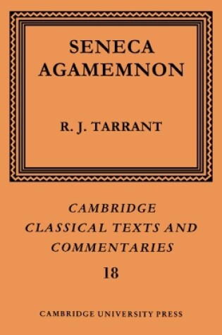 Cover of Seneca: Agamemnon