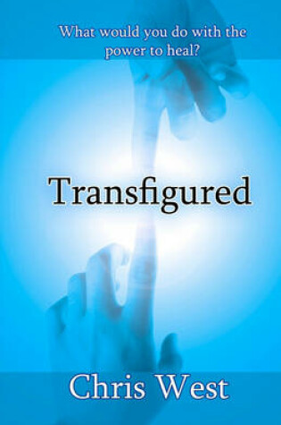 Cover of Transfigured