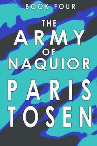 Cover of The Army of Naquior