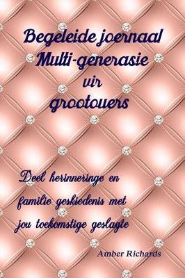 Book cover for Begeleide joernaal Multi-generasie vir grootouers