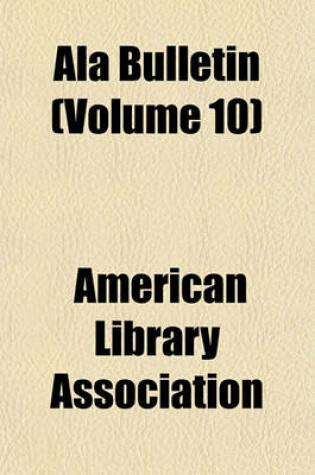 Cover of ALA Bulletin Volume 9