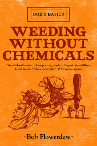 Cover of Weeding Without Chemicals
