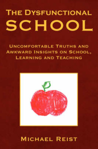 Cover of The Dysfunctional School