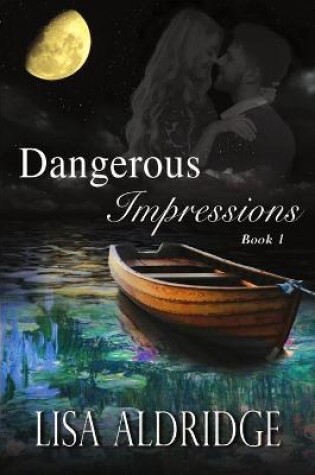 Cover of Dangerous Impressions