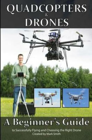Cover of Quadcopters and Drones