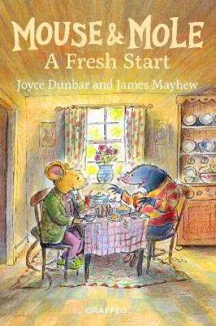 Cover of Mouse and Mole: A Fresh Start