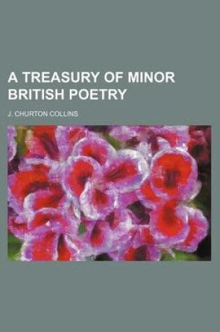 Cover of A Treasury of Minor British Poetry