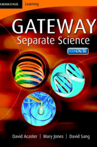 Cover of Cambridge Gateway Sciences Separate Sciences Class Book