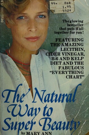 Cover of The Natural Way to Super Beauty