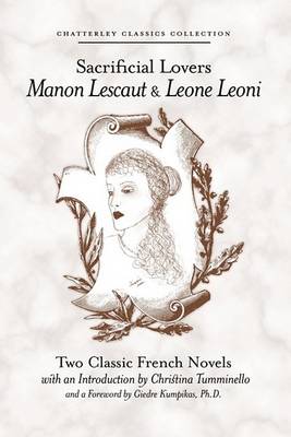 Book cover for Sacrificial Lovers Manon Lescaut & Leone Leoni