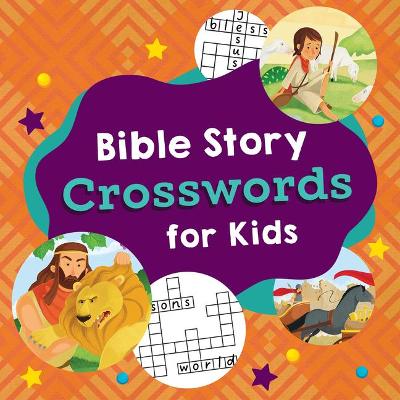 Book cover for Bible Story Crosswords for Kids