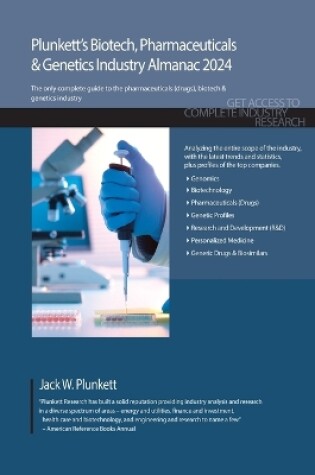 Cover of Plunkett's Biotech, Pharmaceuticals & Genetics Industry Almanac 2024