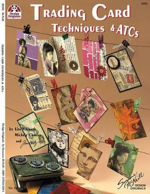 Book cover for Trading Card Techniques & ATCs