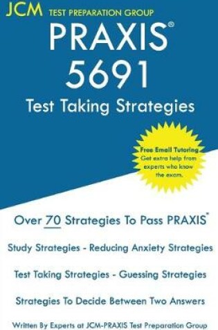 Cover of PRAXIS 5691 Test Taking Strategies