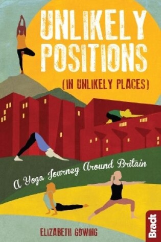 Cover of Unlikely Positions in Unlikely Places