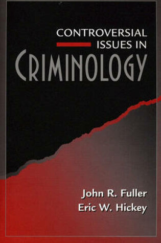 Cover of Controversial Issues in Criminology