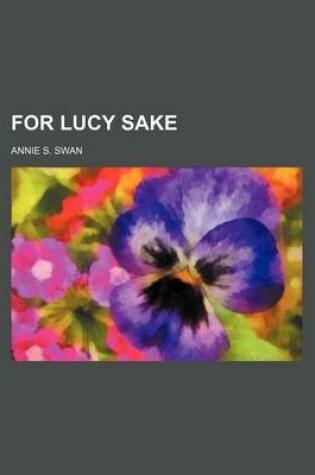 Cover of For Lucy Sake