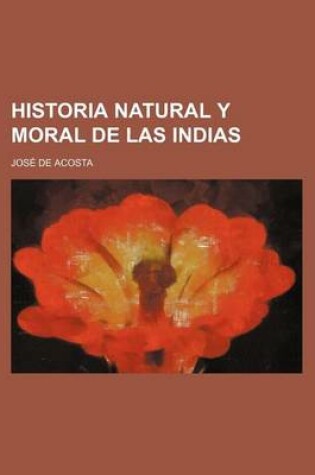Cover of Historia Natural y Moral de Las Indias (2)