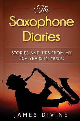 Book cover for The Saxophone Diaries