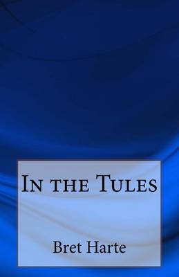 Book cover for In the Tules